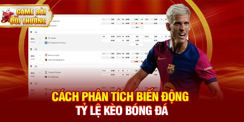 Cách phân tích biến động tỷ lệ kèo bóng đá
